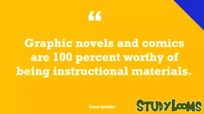 The Hidden Educational Value of Graphic Novels in Classrooms